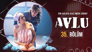 Avlu 35. Bölüm