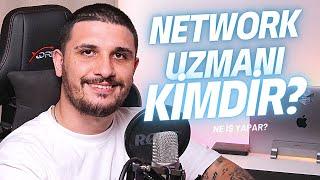 Network Uzmanı Kimdir? Ne iş yapar?