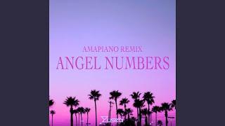 Angel Numbers (Amapiano)