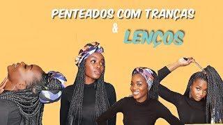 PENTEADOS COM TRANÇAS | USANDO LENÇO PART 2