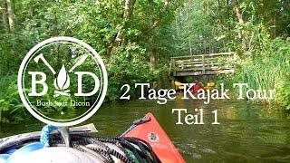 Bushcraft Dicon on Tour - 2 Tage Kajak fahren Teil 1