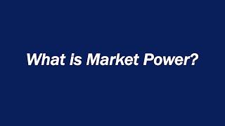 What is Market Power?