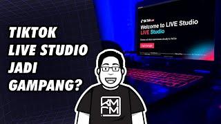 Dapetin Akses Tiktok Live Studio jadi Mudah!