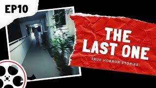 True Horror Stories - The Last One (POV)