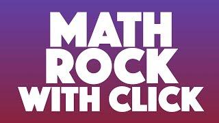 Math Rock Odd Time Signature Challenge Click Version