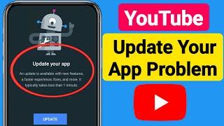 YouTube Update Your App Problem | How To Solve Update Your App Problem in YouTube