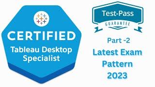 Tableau Desktop Specialist Exam Practice Questions - Part 2 | Become a Certified Tableau Developer