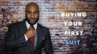 BUYING YOUR FIRST SUIT | Suits For Beginners | Suit Style