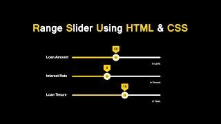 How To Make Range Slider Using HTML and CSS | Create Slider Selector For HTML CSS Website