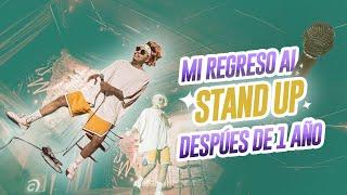 REGRESO AL STAND UP DESPUÉS DE 1 AÑO - Lalo Elizarrarás.