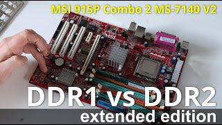 DDR1 Vs DDR2 RAM - MSI 915P Combo2 - Long version, unboxing, setting up and testing