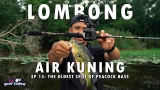 IKAN RAJA DI SPOT MANCING PALING LEGEND DI MALAYSIA [EXP SPOTCHECK EP13]