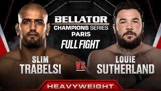 Slim Trabelsi vs Louie Sutherland | Bellator Paris
