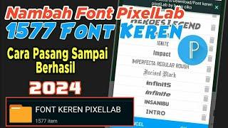 Cara Menambahkan Font Baru Di Pixellab