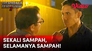 Sekali Sampah, Selamanya Sampah! | Serigala Terakhir Season 2