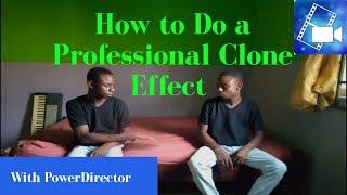 How to do a professional clone effect with powerdirector