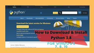 How to Download and Install Python 3.8 on windows 8 or 7 or 10 | 64, 32 bit | python 3.x.x | Bangla