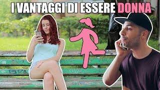 I VANTAGGI DI ESSERE DONNA  