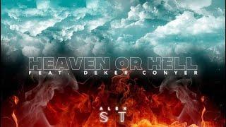 Alex 𝕊𝕋 ft. Derek Conyer - Heaven or Hell (Official Music Video)