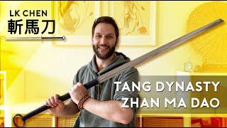 Tang Dynasty Zhan Ma Dao 斬馬刀 by LK Chen - What to Expect - History - and MYSTERY???