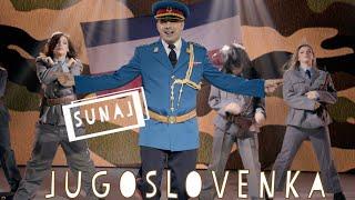 ® SUNAJ - JUGOSLOVENKA  (OFFICIAL VIDEO 2023)