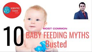 Top 10 Baby Feeding Myths - Busted | Complementary Feeding |