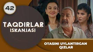 OTASINI O'LDIRGAN  QIZLAR "Taqdirlar Iskanjasi" 42-qism