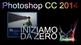 Photoshop CC 2014 - Partiamo da Zero! #1 [I livelli]