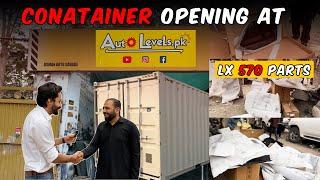 Container Opening at Auto Levels Lx 570 all genuine Parts Unboxing |