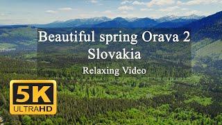 5K Beautiful spring Orava 2 - Slovakia landscape with relaxing beat music.  Relaxing drone video UHD