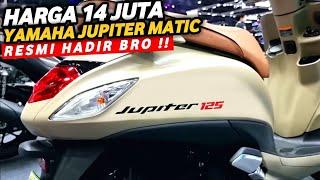 WOW HARGA 14 JUTAYAMAHA JUPITER 125 VERSI SKUTIK 2023? NMAX | PCX | AEROX | VARIO | BEAT