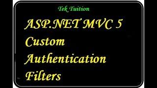 ASP.NET MVC 5 Custom Authentication Filters