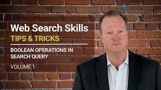 Google Search Tips & Tricks - Boolean Operation in Search Query Vol. 1 | Web Search Skills Series