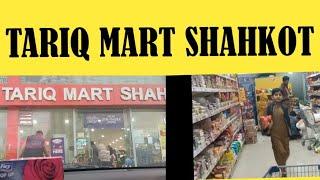 Tariq mart in shahkot||new opening grousrery shopping 2022Aysha with Hamad vlog