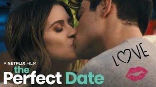 The Perfect Date: Kiss Scene