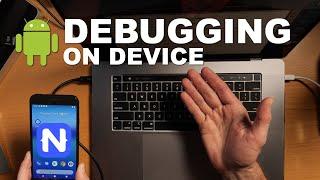 Debugging NativeScript Apps on An ANDROID Device