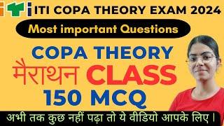 ITI COPA Theory Marathon Class 2024 | Most important Questions | ITI Exam 2024 |