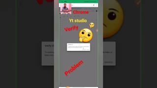 How to fix Yt studio Verify that it's You Proceed Problem | fix YouTube Studio Security Code #shorts