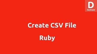 Create CSV file in Ruby