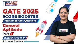 GATE 2025 Score Booster | General Aptitude for GATE 2025-1 | 3 hrs marathon | Priyanka Sharma