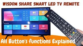 wisdom share LED TV remote all features explained,Wisdom.share smart cloud tv information of Remote,