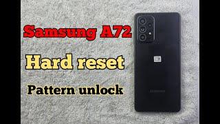 Samsung Galaxy A72 Hard Reset,  factory reset