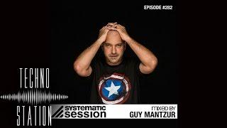 Guy Mantzur - Systematic Session