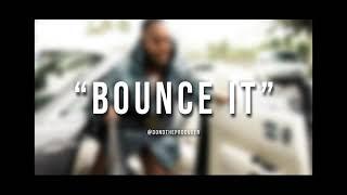 [FREE] Saucy Santana x Lakeyah Type Beat 2021 - "Bounce It"