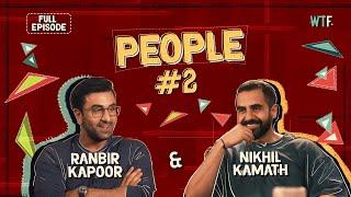 Nikhil Kamath x Ranbir Kapoor | People by WTF Ep #2