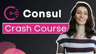 Consul Service Mesh Tutorial for Beginners [Crash Course]