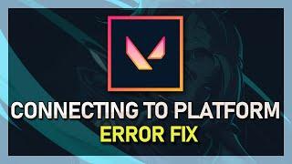 Valorant - How To Fix Error Code 29 - 43 "There Was An Error Connecting To The Platform"