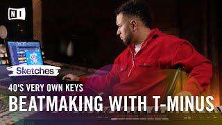 How to Make a Beat with T-Minus, ft. 40s VERY OWN & KOMPLETE NOW | Native Instruments