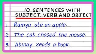 SENTENCES WITH SUBJECT VERB AND OBJECT | 5 | 10 SENTENCES WITH SUBJECT VERB AND OBJECT | IN ENGLISH