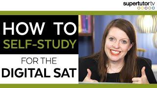 How to Self-Study for the Digital SAT